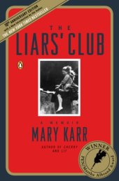 book The Liars' Club: A Memoir