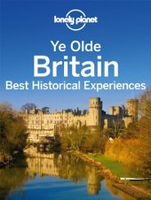 book Ye Olde Britain: Best Historical Experiences