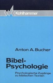 book Bibel-Psychologie. Psychologische Zugänge zu biblischen Texten