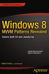 book Windows 8 MVVM Patterns Revealed: covers both C# and JavaScript