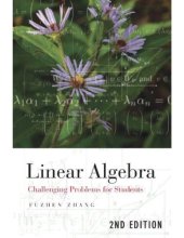 book Linear Algebra - Challenging Probs for Students