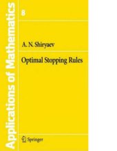 book Optimal Stopping Rules [Stoch. Mdlg., Appl. Probability]