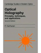 book Optical Holography - Principles, Techniques and Applns