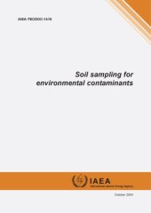 book Soil Sampling for Environmental Contaminants (IAEA TECDOC 1415)