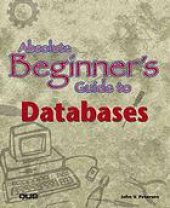 book Absolute beginner's guide to databases