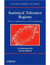 book Statistical Tolerance Regions - Theory, Applns, Computation