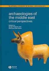 book Archaeologies of the Middle East : critical perspectives