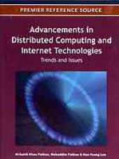 book Advancements in distributed computing and Internet technologies : trends and issues