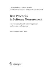 book Best practices in software measurement : how to use metrics to improve project and process performance