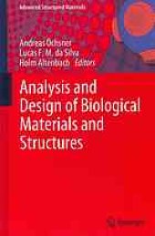 book Analysis and design of biological materials and structures