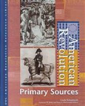 book American Revolution Reference Library Vol 4 Primary Sources