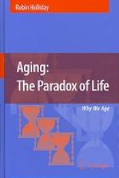 book Ageing : the paradox of life