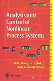 book Analysis and control of nonlinear process systems