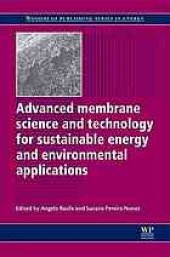 book Advanced membrane science and technology for sustainable energy and environmental applications