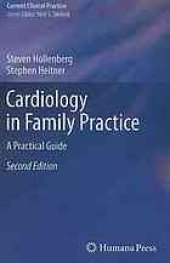book Cardiology in Family Practice: A Practical Guide