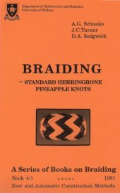 book Braiding : new and automatic methods for constructing knots and braids