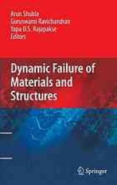 book Dynamic failure of materials and structures