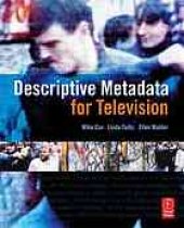 book Descriptive metadata for television : an end-to-end introduction
