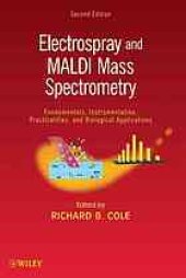 book Electrospray mass spectrometry : fundamentals, instrumentation, and applications