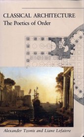 book Classical architecture : the poetics of order