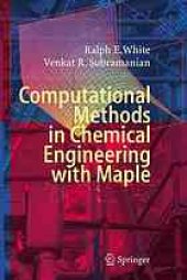 book Computational methods in chemical engineering with Maple