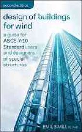 book Design of buildings for wind : a guide for ASCE 7-10 standard users and designers of special structures