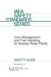 book Core management and fuel handling for nuclear power plants