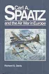 book Carl A. Spaatz and the air war in Europe