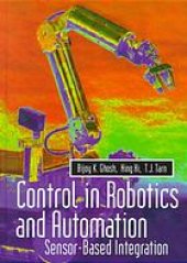 book Control in robotics and automation : sensor-based integration