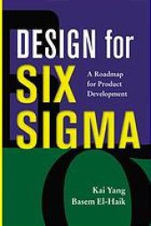 book Design for Six Sigma : a roadmap for product development