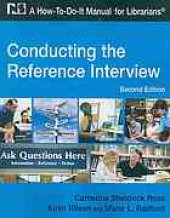 book Conducting the reference interview : a how-to-do-it manual for librarians