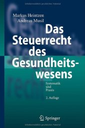 book Das Steuerrecht des Gesundheitswesens: Systematik und Praxis