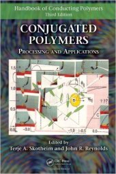 book Conjugated Polymers: Processing and Applications (Handbook of Conducting Polymers)