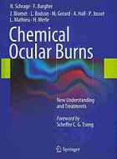 book Chemical Ocular Burns: New Understanding and Treatments