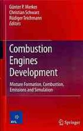 book Combustion Engines Development: Mixture Formation, Combustion, Emissions and Simulation