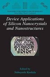 book Device applications of silicon nanocrystals and nanostructures