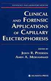 book Clinical and forensic applications of capillary electrophoresis