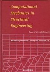 book Computational mechanics in structural engineering : recent developments