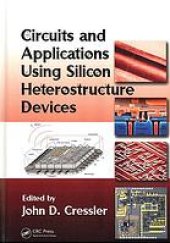 book Circuits and applications using silicon heterostructure devices