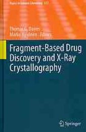 book Fragment-Based Drug Discovery and X-Ray Crystallography