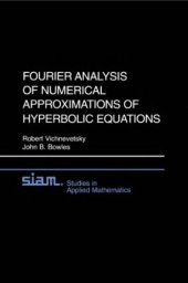 book Fourier analysis of numerical approximations of hyperbolic equations