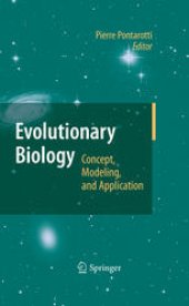 book Evolutionary Biology: Concept, Modeling, and Application