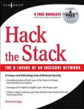 book Hack the stack : using snort and ethereal to master the 8 layers of an insecure network