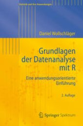 book Grundlagen der Datenanalyse mit R: Eine anwendungsorientierte Einführung