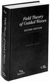 book Field theory of guided waves