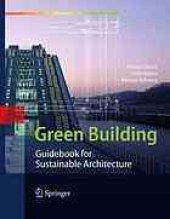 book Green Building: Guidebook for Sustainable Architecture