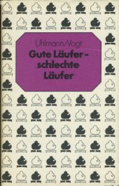 book Gute Läufer, schlechte Läufer : Strategie für die Schachpraxis