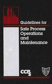 book Guidelines for safe process operations and maintenance