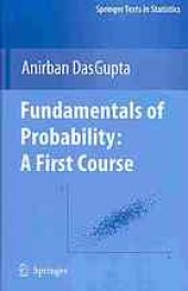 book Fundamentals of Probability: A First Course