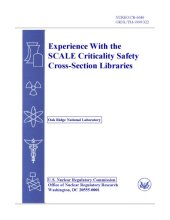 book Experience with the SCALE criticality safety cross-section libraries